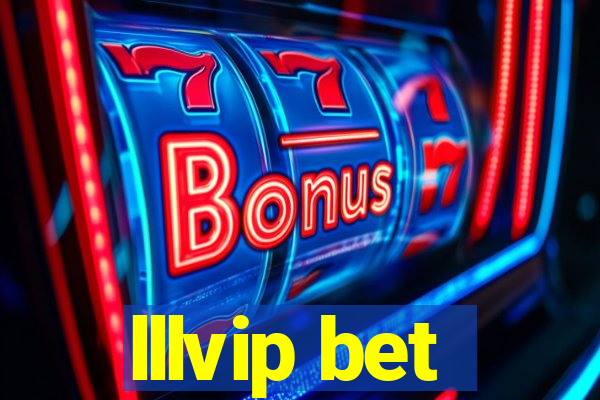 lllvip bet